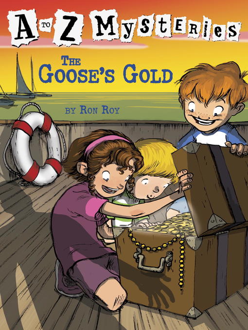 Title details for The Goose's Gold by Ron Roy - Available